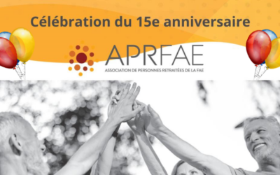 Célébration du 15e anniversaire : l’allocution de la présidente de la FAE