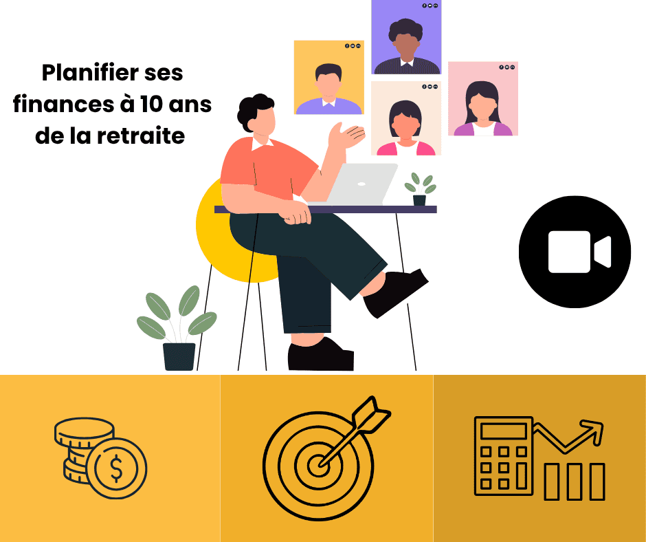 Nouveauté à l’APRFAE – Planifier ses finances à 10 ans de la retraite